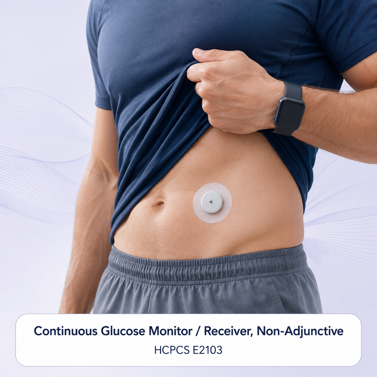 Continuous Glucose Monitor / Receiver, Non-Adjunctive — HCPCS E2103 - Image 3